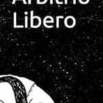ARBITRIO LIBERO fabiofiorinacommunication.com